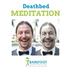 Do a Deathbed Meditation